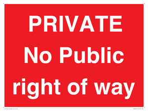 PRIVATE No Public right of way